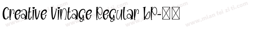 Creative Vintage Regular BP字体转换